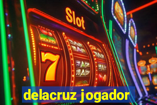 delacruz jogador